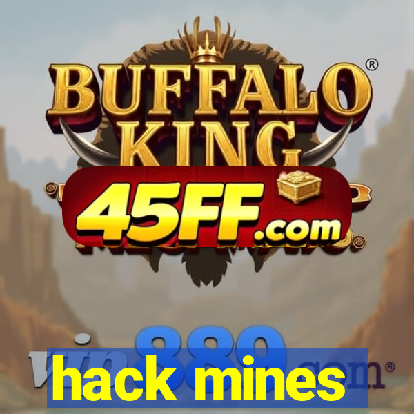 hack mines